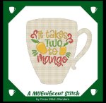 (image for) A MUGnificent Stitch - IT TAKES TWO TO MANGO